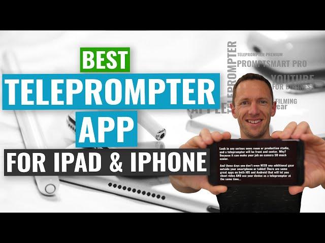 Best Teleprompter App for iPad and iPhone (Updated!)