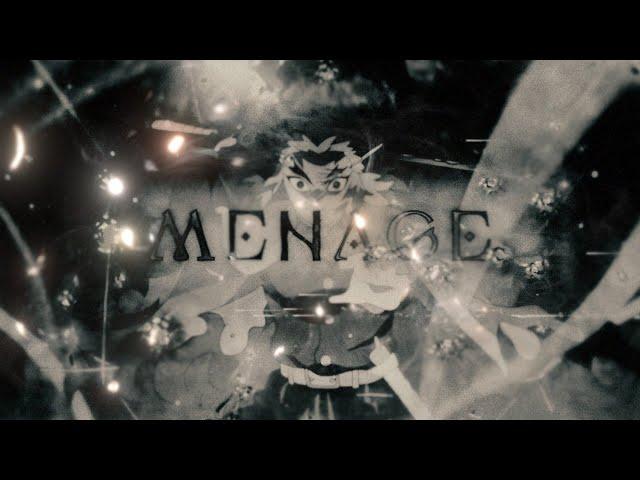 『 MENAGE 』DEMON SLAYER EDIT [ 4K AMV ]