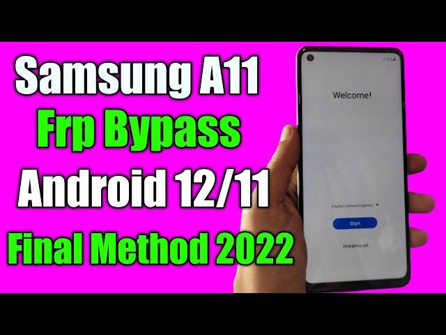 Final Solution | Samsung A11 Frp Bypass/Unlock Google Account Lock Android 12/11 | New Tool