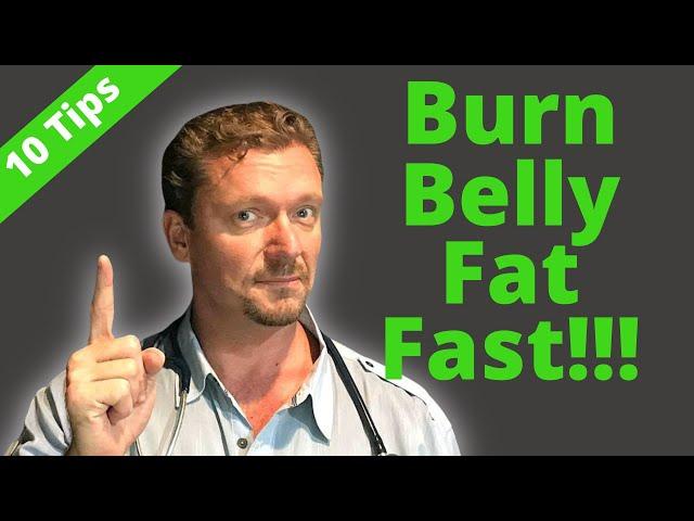 Burn BELLY FAT Fast (10 Tips + Bonus) 2024