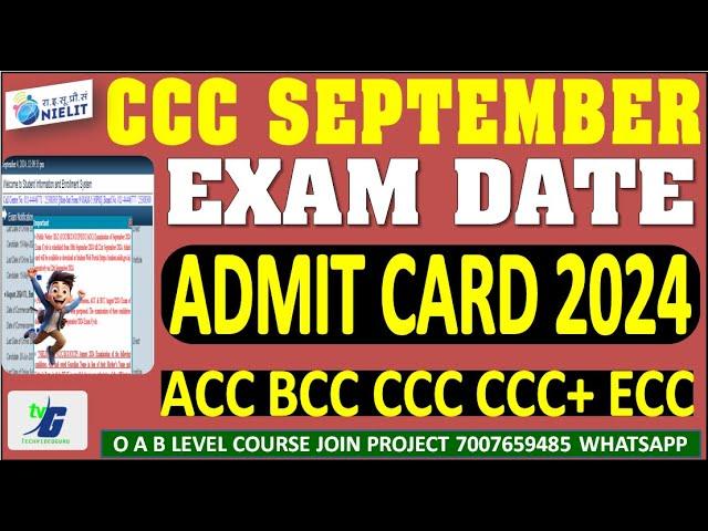 PUBLIC NOTICE CCC SEPTEMBER EXAM DATE ADMIT CARD 2024 ACC BCC CCC CCC+ ECC