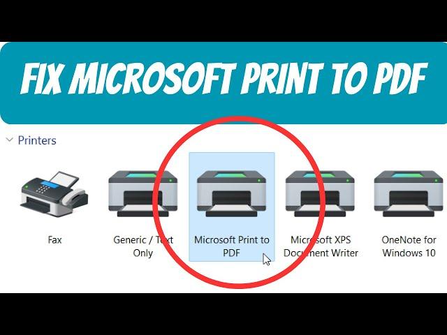 How to Fix Microsoft Print to PDF Not Working Issue in Windows 11 [Easy]