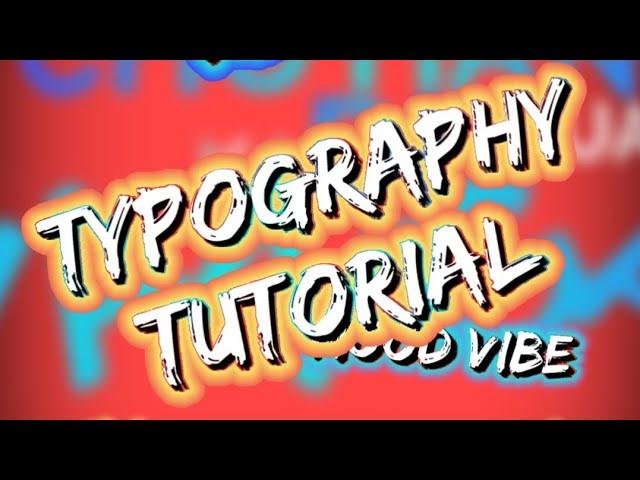 Tutorial  // Typography tutorial / Part -1 / XML / PRESET !????