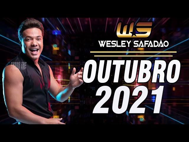 WESLEY SAFADÃO - REPERTÓRIO NOVO SETEMBRO 2021 MÚSICAS NOVAS CD NOVO 2021 - PISEIRO E PISADINHA WS