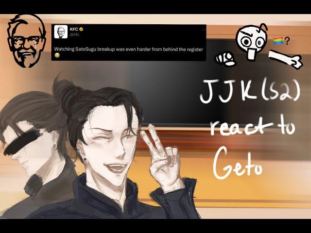 Jujutsu Kaisen (S2) reacts to geto’s future