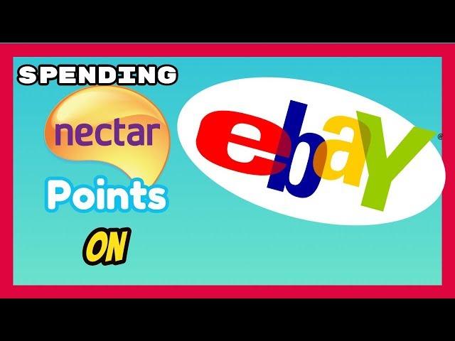 Linking your Nectar Card to Ebay and how to spend your Nectar points