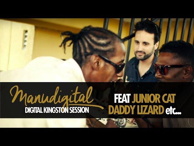 MANUDIGITAL - Digital Kingston Session Ft. Junior Cat, Famous Face, Daddy Lizard (Official Video)