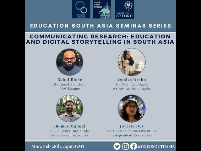 Edu South Asia Seminar 4: Communicating Research: Education & Digital Storytelling in South Asia