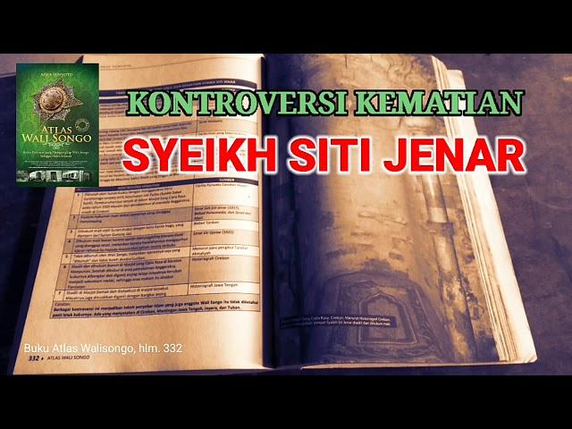 KONTROVERSI ASAL USUL DAN KEMATIAN SYEIKH SITI JENAR