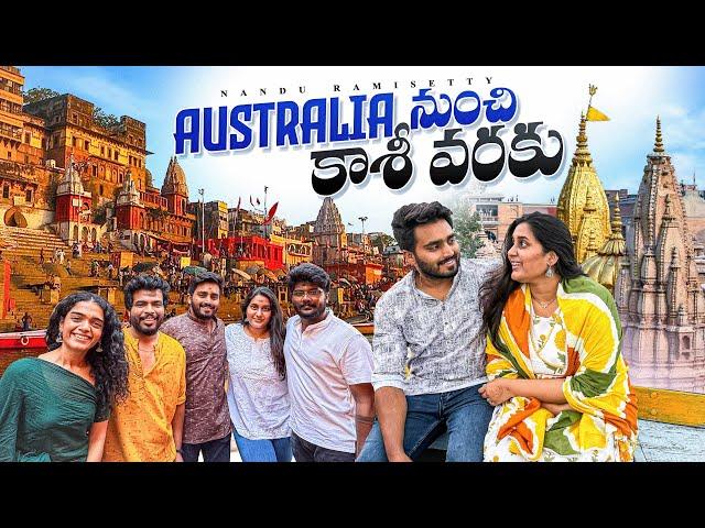 AUSTRALIA TO KASHI ️ DAY 1 | AGHORA FOLLOWED US  | NACH ️