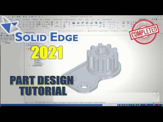 Solid Edge 2021 Part Design Tutorial For Beginner [COMPLETE]