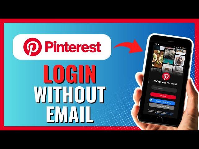 How To Log Into Pinterest Without Email 2024!