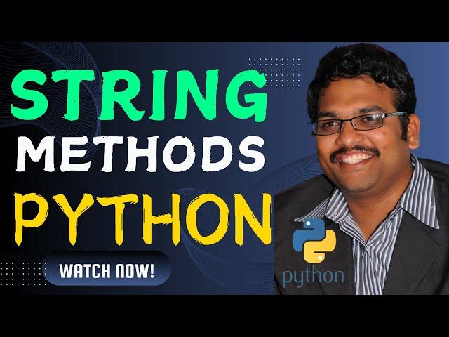 STRING METHODS & OPERATIONS || BUILT-IN STRING FUNCTIONS - PYTHON PROGRAMMING