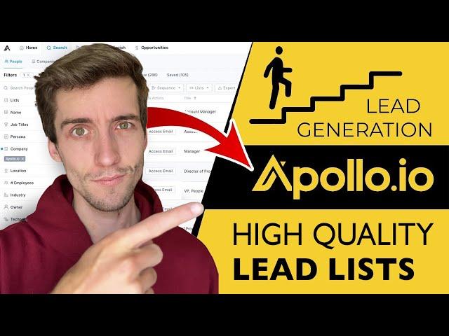 How To Build High Quality Lead Lists in Apollo