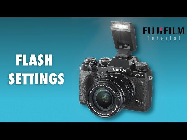 How to use flash on Fuji cameras | Fujifilm tutorial for beginners