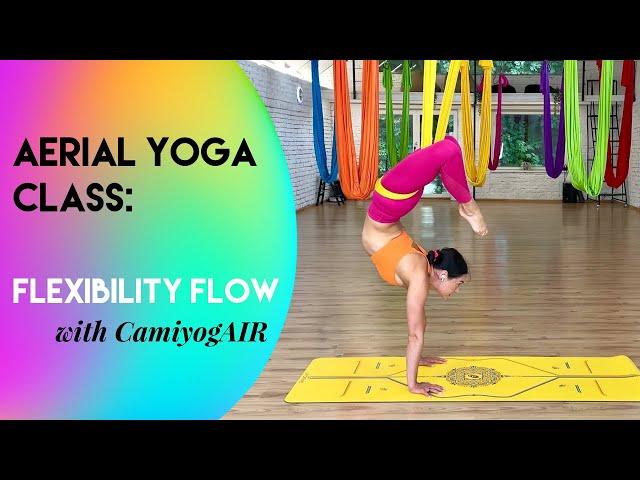 35 min Aerial Yoga Class - Full Body Flexibility Flow | All Levels | CamiyogAIR