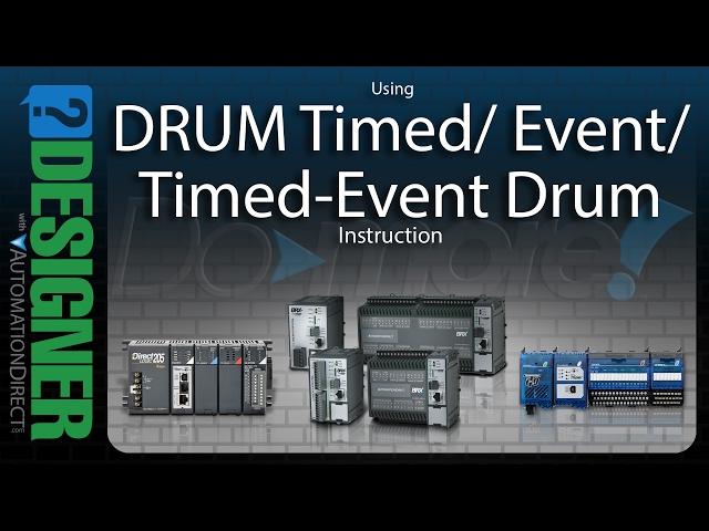 AutomationDirect Do-more Designer: Using the DRUM Instruction