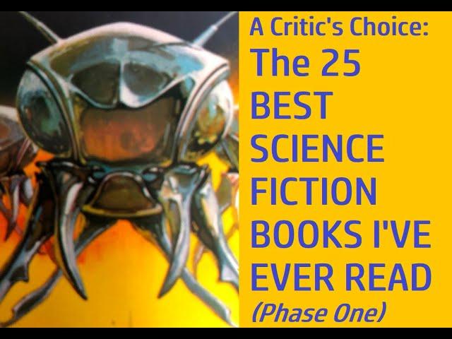 THE 25 BEST SCIENCE FICTION BOOKS I'VE EVER READ (Part One) #sciencefiction #sciencefictionbooks