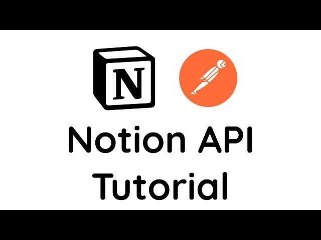 [Tutorial] - How to use the Notion API with Postman for Beginners