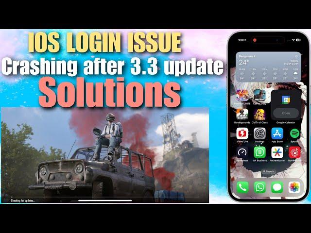 BGMI login issue for IOS || Game crashing after 3.3 update 100% solutions @BattlegroundsMobile_IN