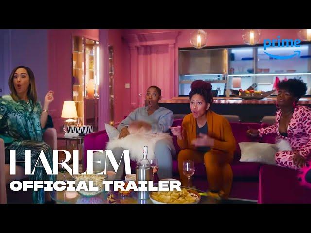 Harlem Season 1 - Official Trailer | Prime Video