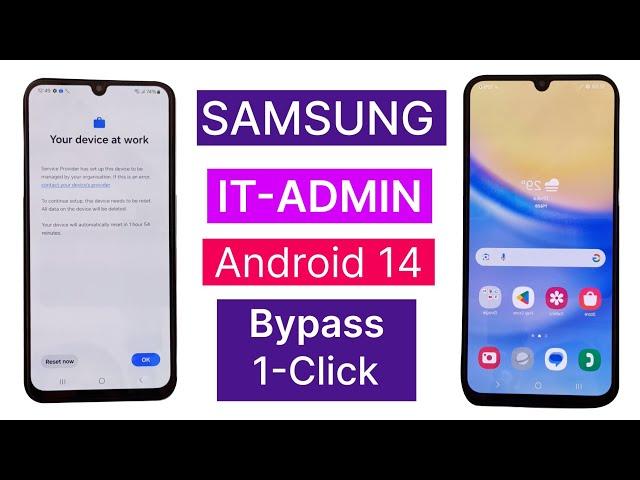 Samsung IT-ADMIN Bypass Latest Security All Android Version