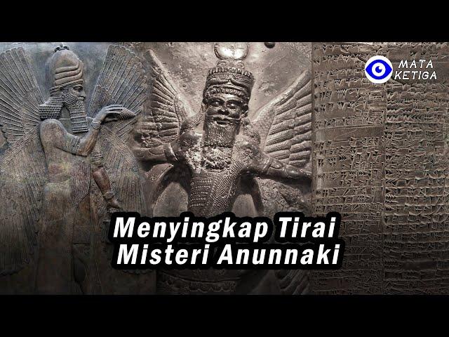 Menyingkap Tirai Misteri Anunnaki