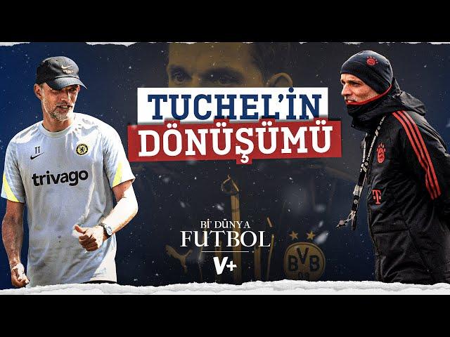 Garsondu, Şampiyonlar Ligi'ni kazandı: Thomas Tuchel | Serkan Akkoyun | Bi Dünya Futbol