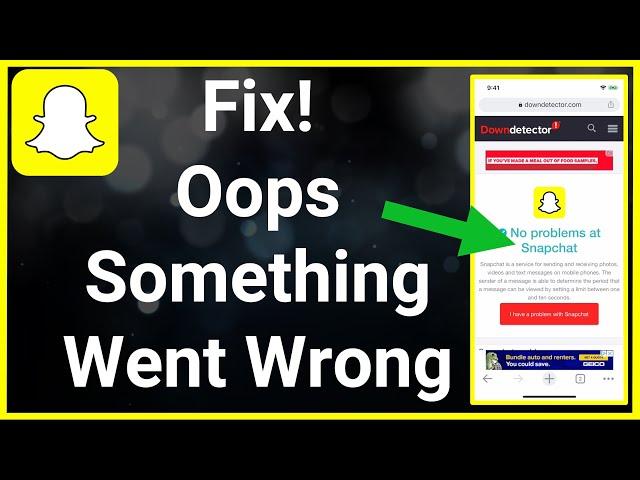 Fix Snapchat Oops! Something Went Wrong, Please Try Again Later