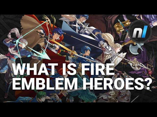What is Fire Emblem Heroes? | Fire Emblem Heroes Guide
