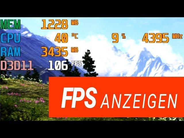 FPS anzeigen lassen - GUIDE! - CPU / GPU Auslastung ingame mit MSI Afterburner