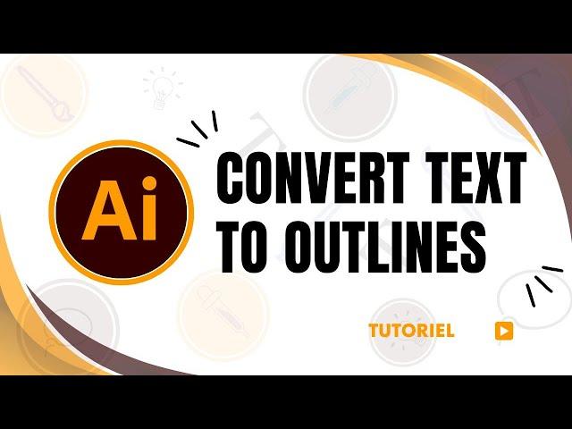 How to convert text to outlines in Illustrator