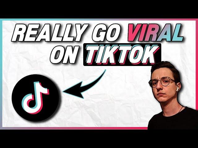 How to REALLY go VIRAL on TikTok in 2020