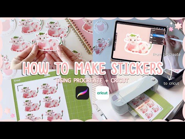 How To Make Stickers Using Procreate & Cricut  print & cut sticker tutorial