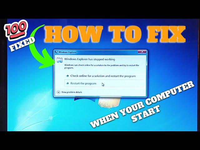 Windows Explorer Has Stopped Working In Page Error Problem - How To Fixed