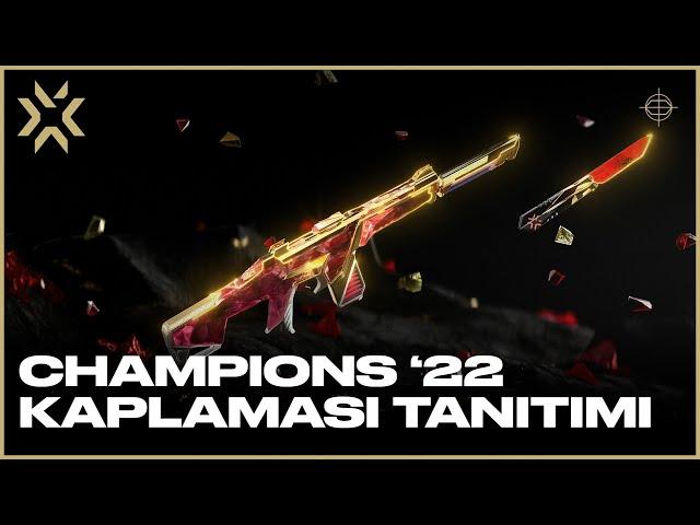 Champions 2022 Kaplama Tanıtımı - VALORANT