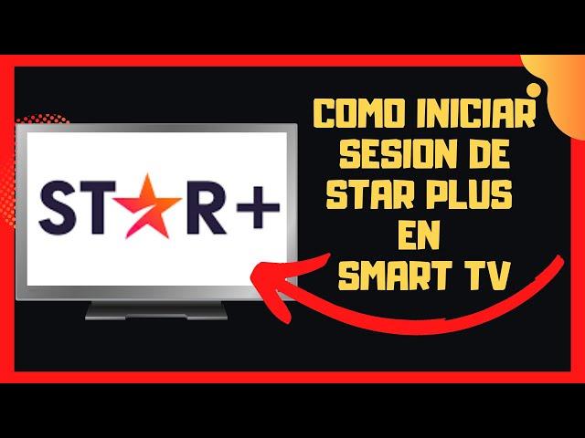 COMO INICIAR SESION DE STAR PLUS EN TV SIN CONTRASEÑA