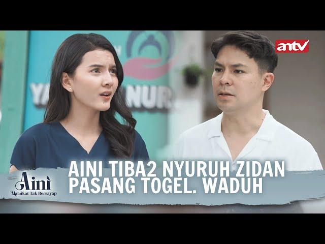 Jarang Banget Aini & Maya Akrab kayak gini | Aini Malaikat Tak Bersayap ANTV Eps 70 (4/4)