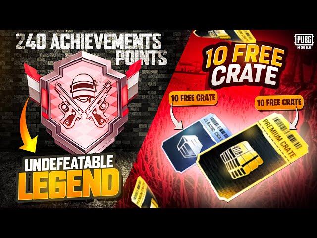 Get Free 240 Achievement Points | Get Free Premium Crates | Undefeated Legend |PUBGM
