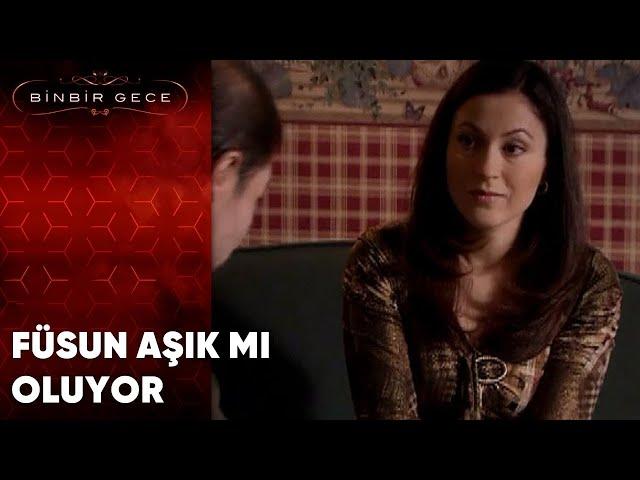 Füsun Aşık Mı Oluyor | Binbir Gece - 42.Bölüm