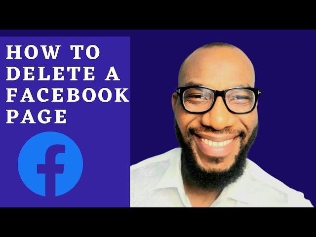 HOW TO DELETE A FACEBOOK PAGE 2021