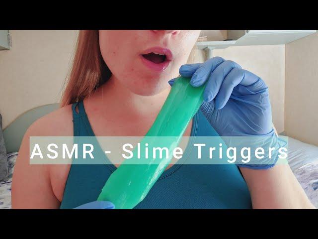 ASMR - Slime Triggers