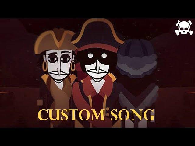 Custom Song - The Pirates Adventure (Incredibox Xrun)