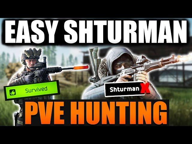 SHTURMAN PVE MADE EASY! Escape From Tarkov PVE