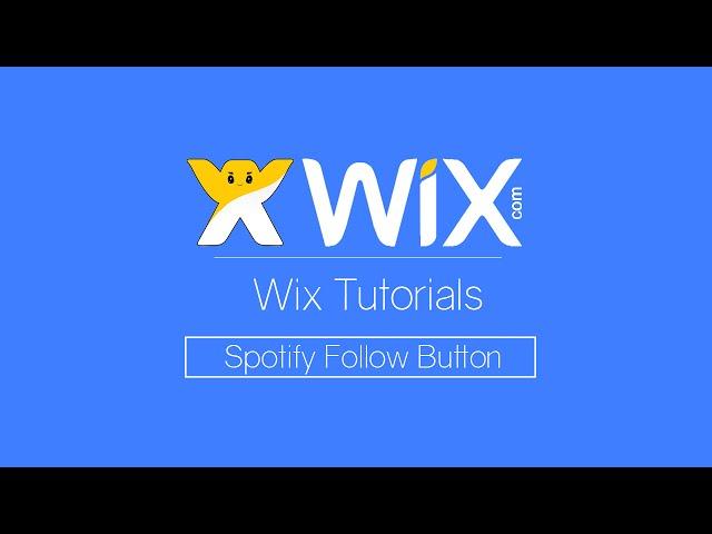 How to add a Spotify Follow Button | Wix.com Tutorial