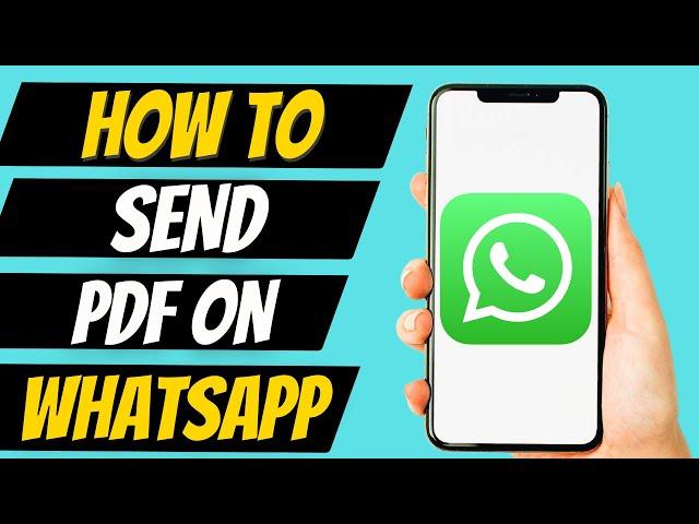 How To Send PDF Using WhatsApp