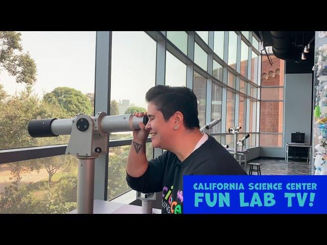 California Science Center Fun Lab TV (Episode 1)