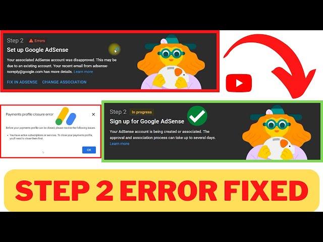 How To Fix STEP 2 Error SETUP Google AdSense 2022 | Fix YouTube MONETIZATION Google AdSense Error