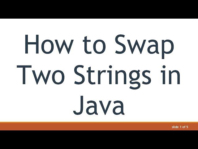 How to Swap Two Strings in Java