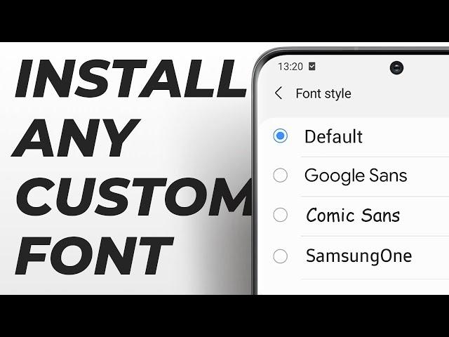 How to install ANY FONT in all Samsung Galaxy devices! - Works in One UI 5.1